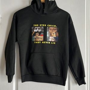 Scarface quote hoodie “The eyes Chico, they never lie”